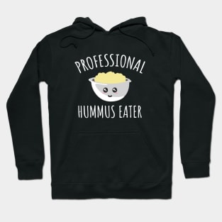 Professional Hummus Eater Hoodie